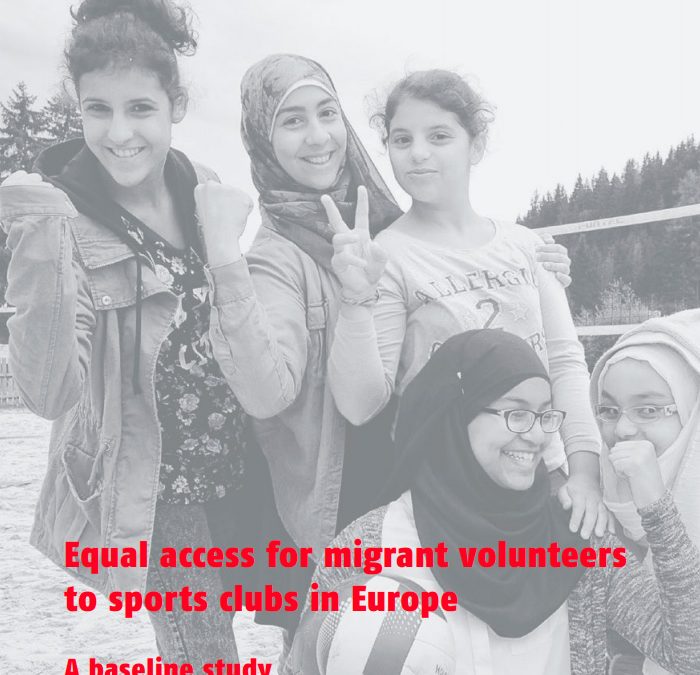 Equal access for migrant volunteers to sports clubs in Europe – A baseline study (2016)