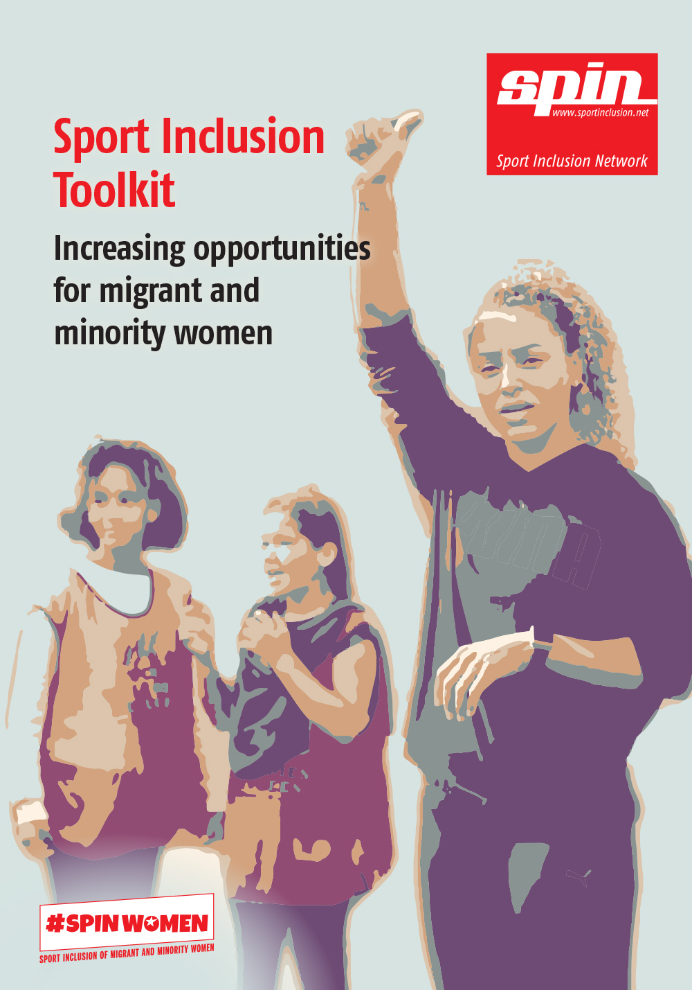 Sport Inclusion Toolkit Increasing opportunities for migrant and minority women (2021)