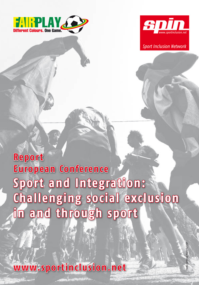 Report Vienna SPIN Conference: Sport and Integration: Challenging social exclusion in and through sport (2011)